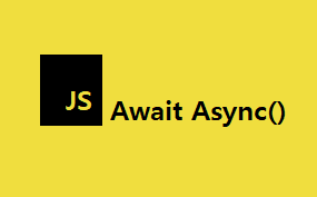Await Async () - Modern Javascript